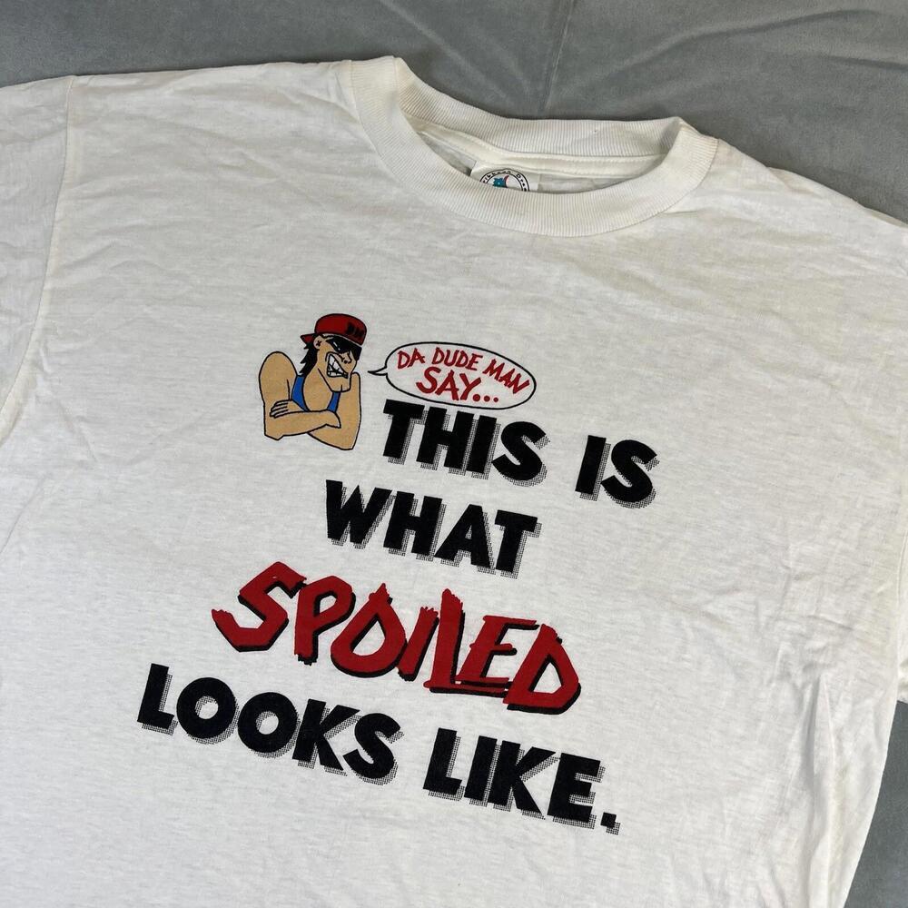 VTG 90s Dude Man Shirt Mens Large White Spoiled Comedy Single Stitch Paper Thin